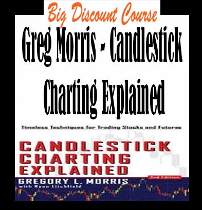 Greg-Morris--Candlestick-Charting-Explained
