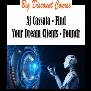 Aj Cassata - Find Your Dream Clients - Foundr