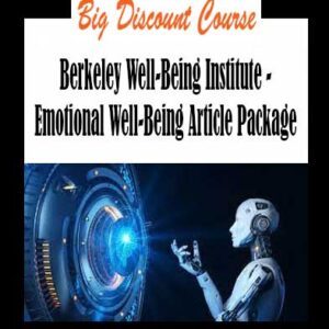 Berkeley Well-Being Institute - Emotional Well-Being Article Package