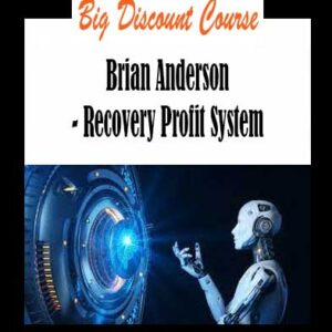 Brian Anderson - Recovery Profit System