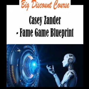 Casey Zander - Fame Game Blueprint