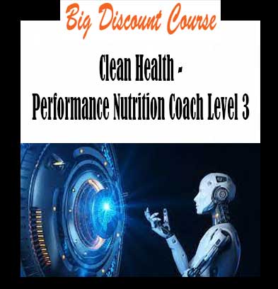 Clean Health - Performance Nutrition Coach Level 3