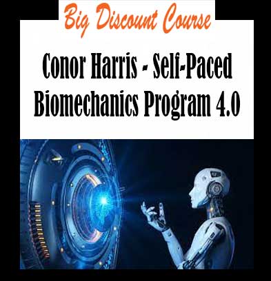 Conor Harris - Self-Paced Biomechanics Program 4.0