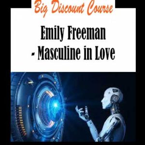 Emily Freeman - Masculine in Love