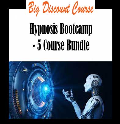 Hypnosis Bootcamp - 5 Course Bundle