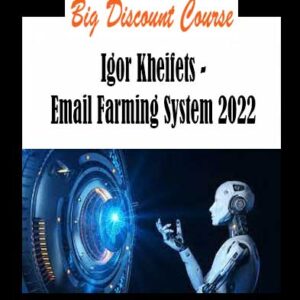 Igor Kheifets - Email Farming System 2022