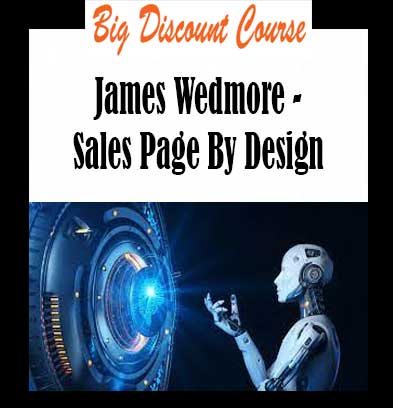James Wedmore - Sales Page By Design
