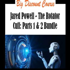 Jared Powell - The Rotator Cuff: Parts 1 & 2 Bundle