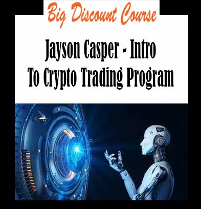 Jayson Casper - Intro To Crypto Trading Program