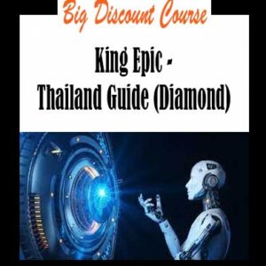 King Epic - Thailand Guide (Diamond)