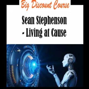 Sean Stephenson - Living at Cause