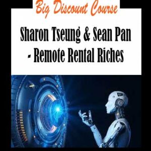 Sharon Tseung & Sean Pan - Remote Rental Riches