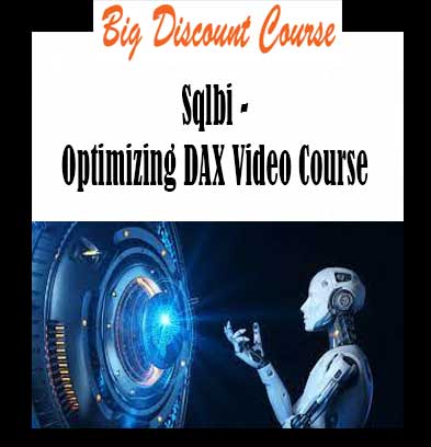 Sqlbi - Optimizing DAX Video Course