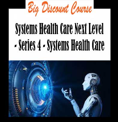 Stephen Gangemi - Systems Health Care Next Level - Series 4 - Systems Health Care