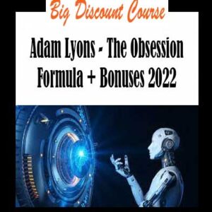 Adam Lyons - The Obsession Formula + Bonuses 2022