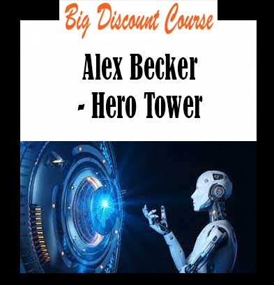 Alex Becker - Hero Tower