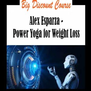 Alex Esparza - Power Yoga for Weight Loss