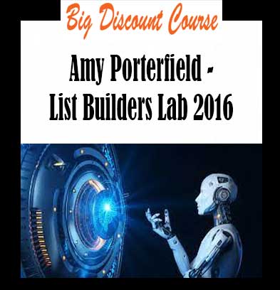 Amy Porterfield - List Builders Lab 2016