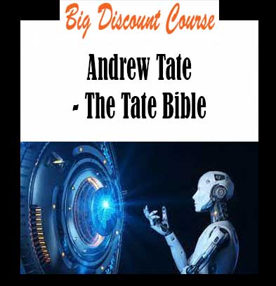 Andrew Tate - The Tate Bible