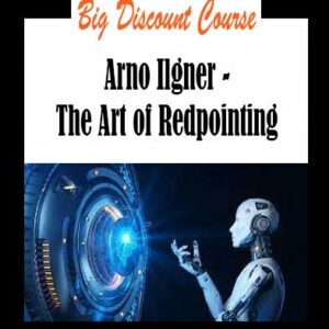Arno Ilgner - The Art of Redpointing