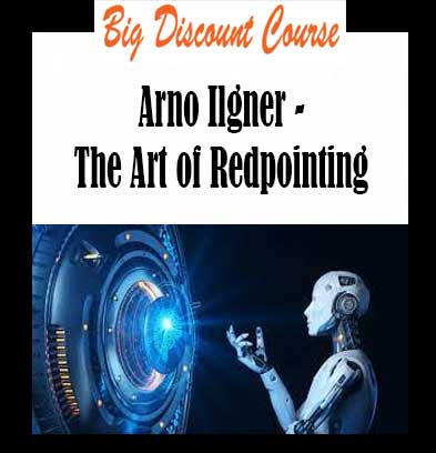 Arno Ilgner - The Art of Redpointing