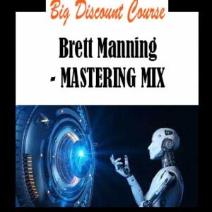 Brett Manning - MASTERING MIX