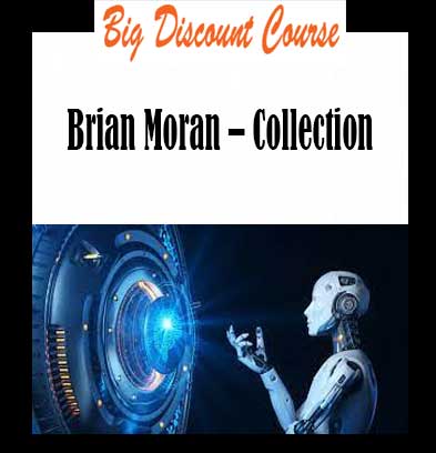 Brian Moran – Collection
