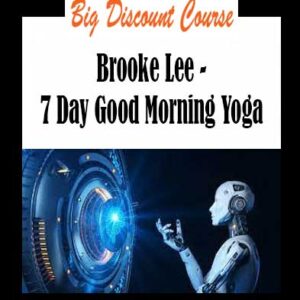 Brooke Lee - 7 Day Good Morning Yoga
