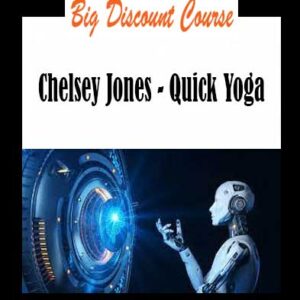Chelsey Jones - Quick Yoga