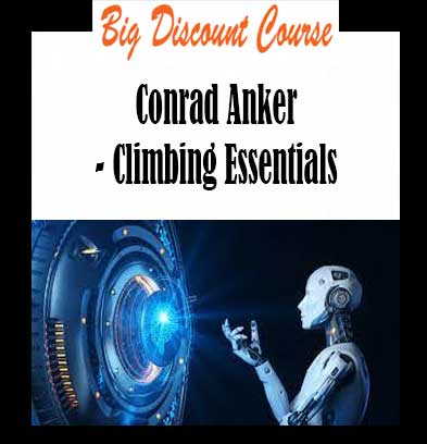 Conrad Anker - Climbing Essentials