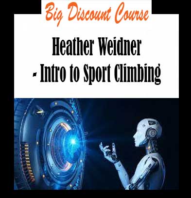 Heather Weidner - Intro to Sport Climbing