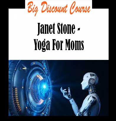 Janet Stone - Yoga For Moms