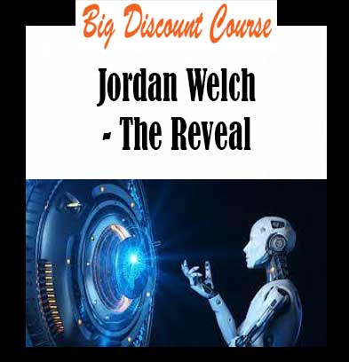 Jordan Welch - The Reveal