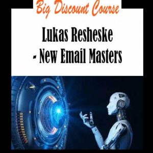 Lukas Resheske - New Email Masters