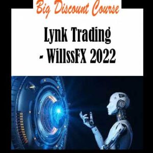 Lynk Trading - WillssFX 2022