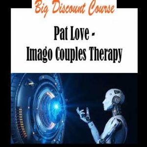Pat Love - Imago Couples Therapy