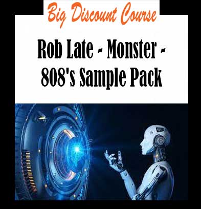 Rob Late - Monster - 808's Sample Pack