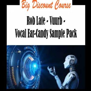 Rob Late - Vuurb - Vocal Ear-Candy Sample Pack