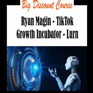 Ryan Magin - TikTok Growth Incubator - Lurn