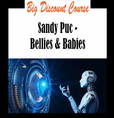 Sandy Puc - Bellies & Babies