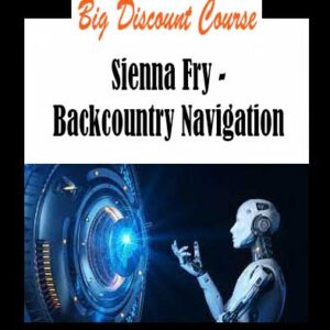 Sienna Fry - Backcountry Navigation