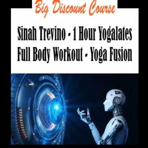 Sinah Trevino - 1 Hour Yogalates Full Body Workout - Yoga Fusion