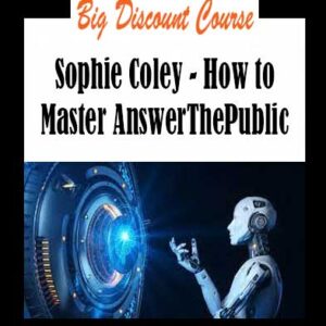 Sophie Coley - How to Master AnswerThePublic