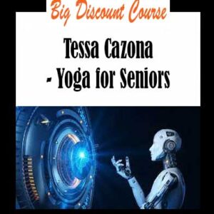 Tessa Cazona - Yoga for Seniors