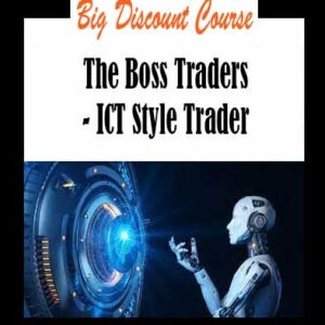 The Boss Traders - ICT Style Trader