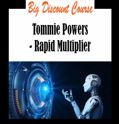 Tommie Powers - Rapid Multiplier