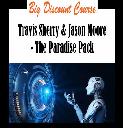 Travis Sherry & Jason Moore - The Paradise Pack