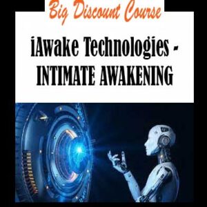 iAwake Technologies - INTIMATE AWAKENING