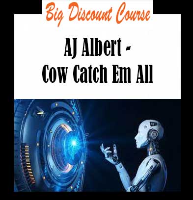 AJ Albert - Cow Catch Em All