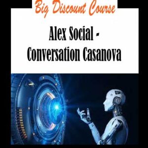 Alex Social - Conversation Casanova